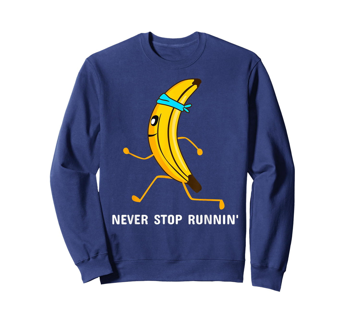 Never stop running - running banana - jogging T-Shirt