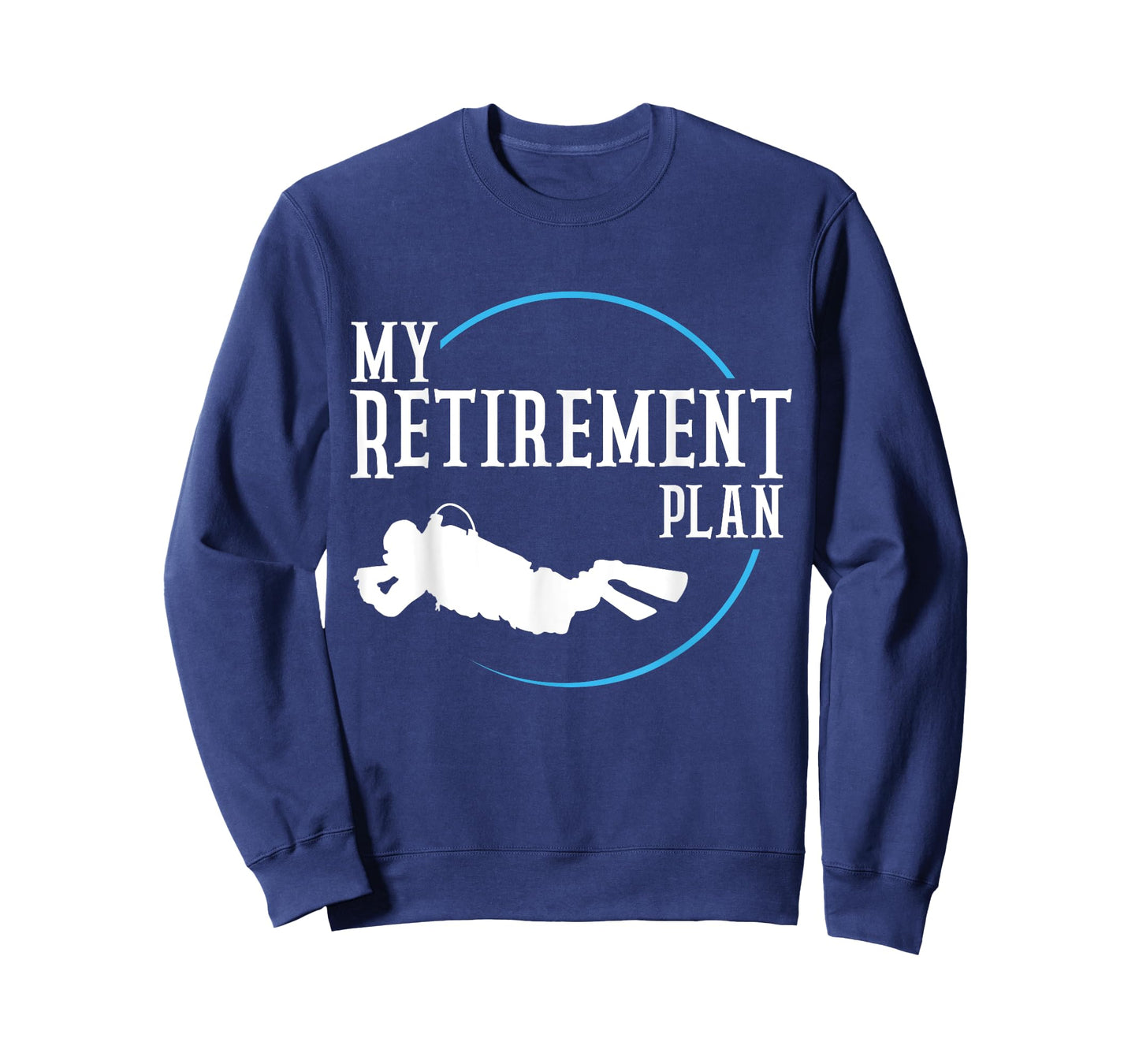 Retirement Plan Scuba Diving Divers T-Shirt