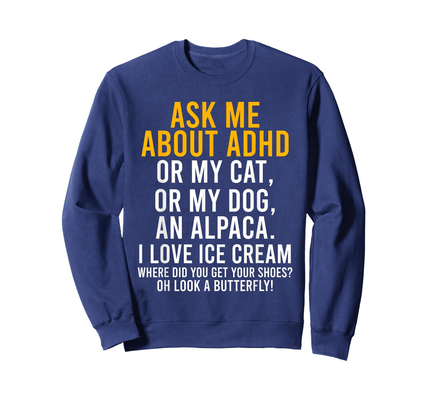 Funny Ask Me About ADHD Autism Mental Health Awareness Gift T-Shirt