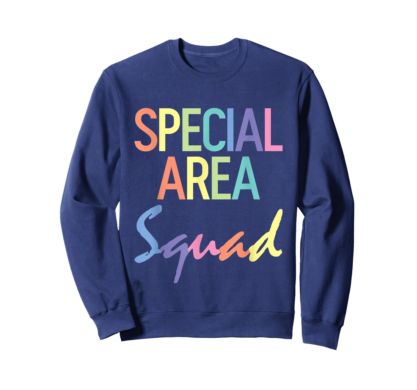 Special Area Squad SPED Teacher ---- T-Shirt