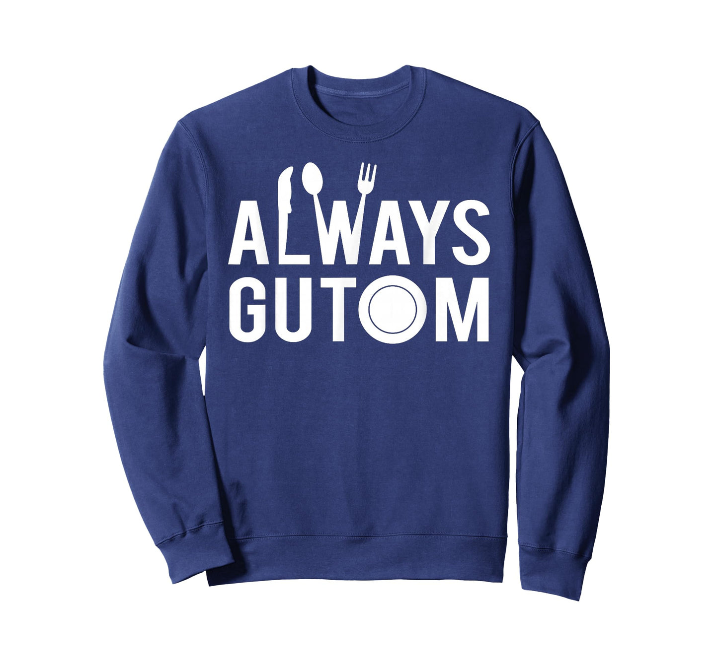 Always Gutom Filipino Food Philippines Adobo T-Shirt