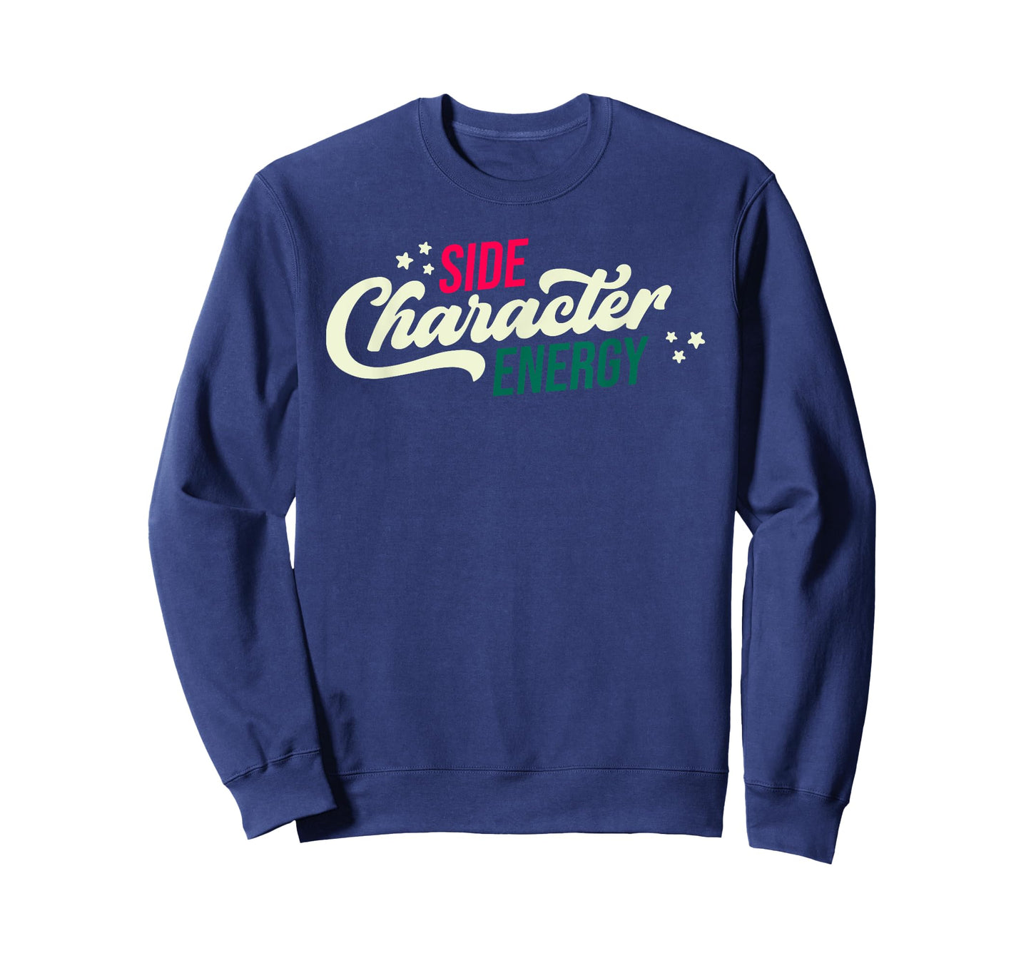 Side Character Energy Funny T-Shirt