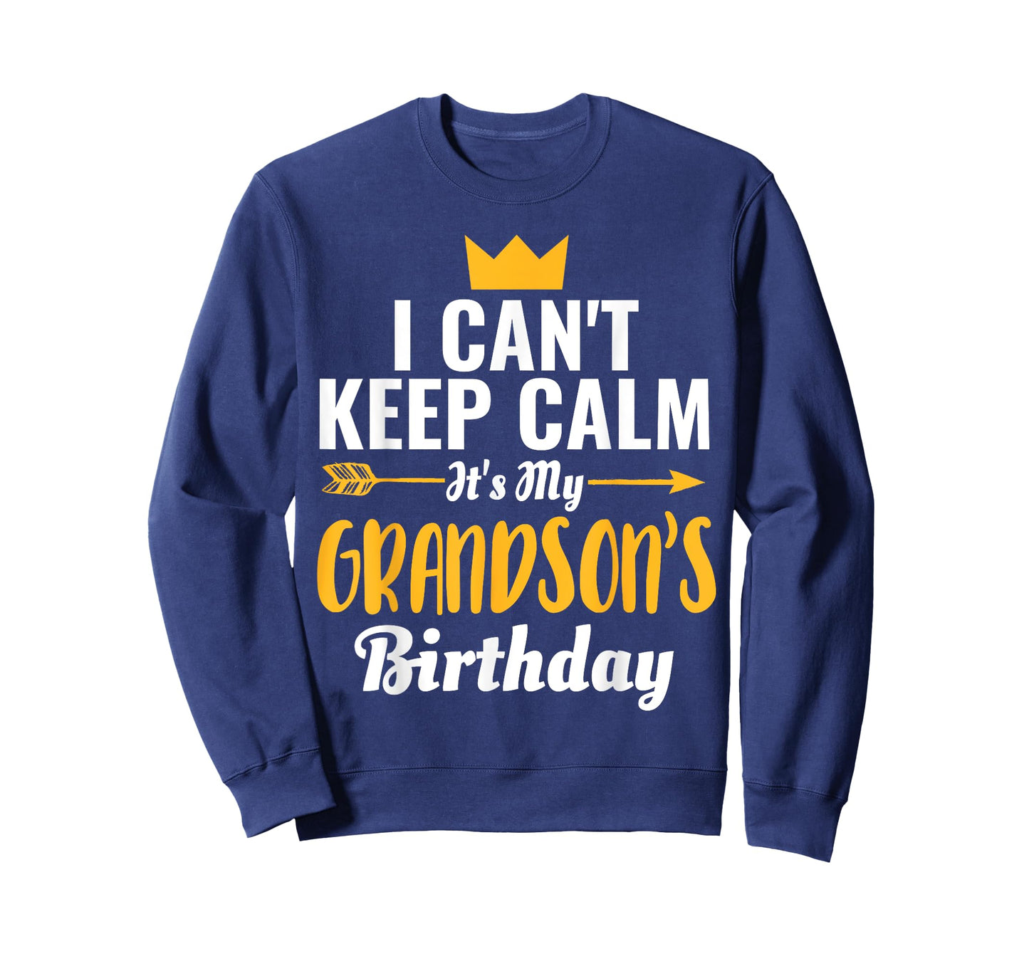 I Cant Keep Calm Its My Grandson's Birthday T-Shirt