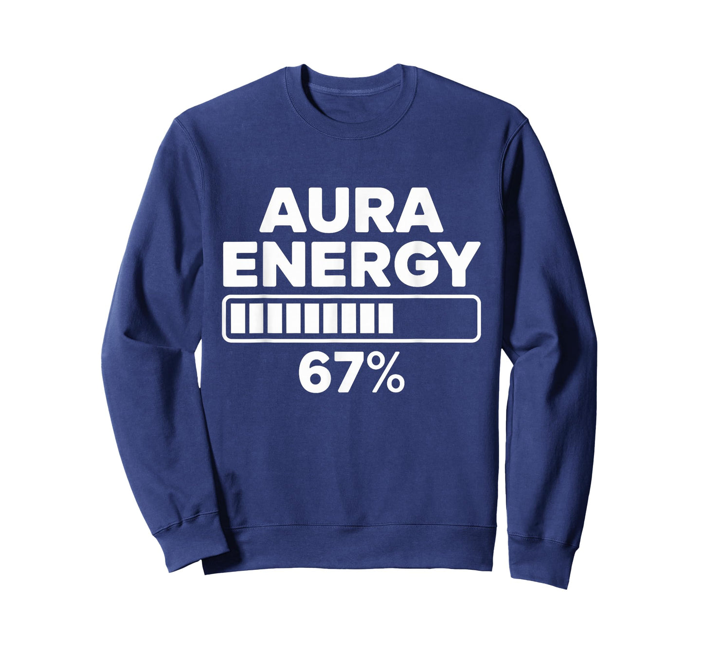 Aura Energy at 67 Six Seven Funny Gen Alpha Slang Meme Relax T-Shirt