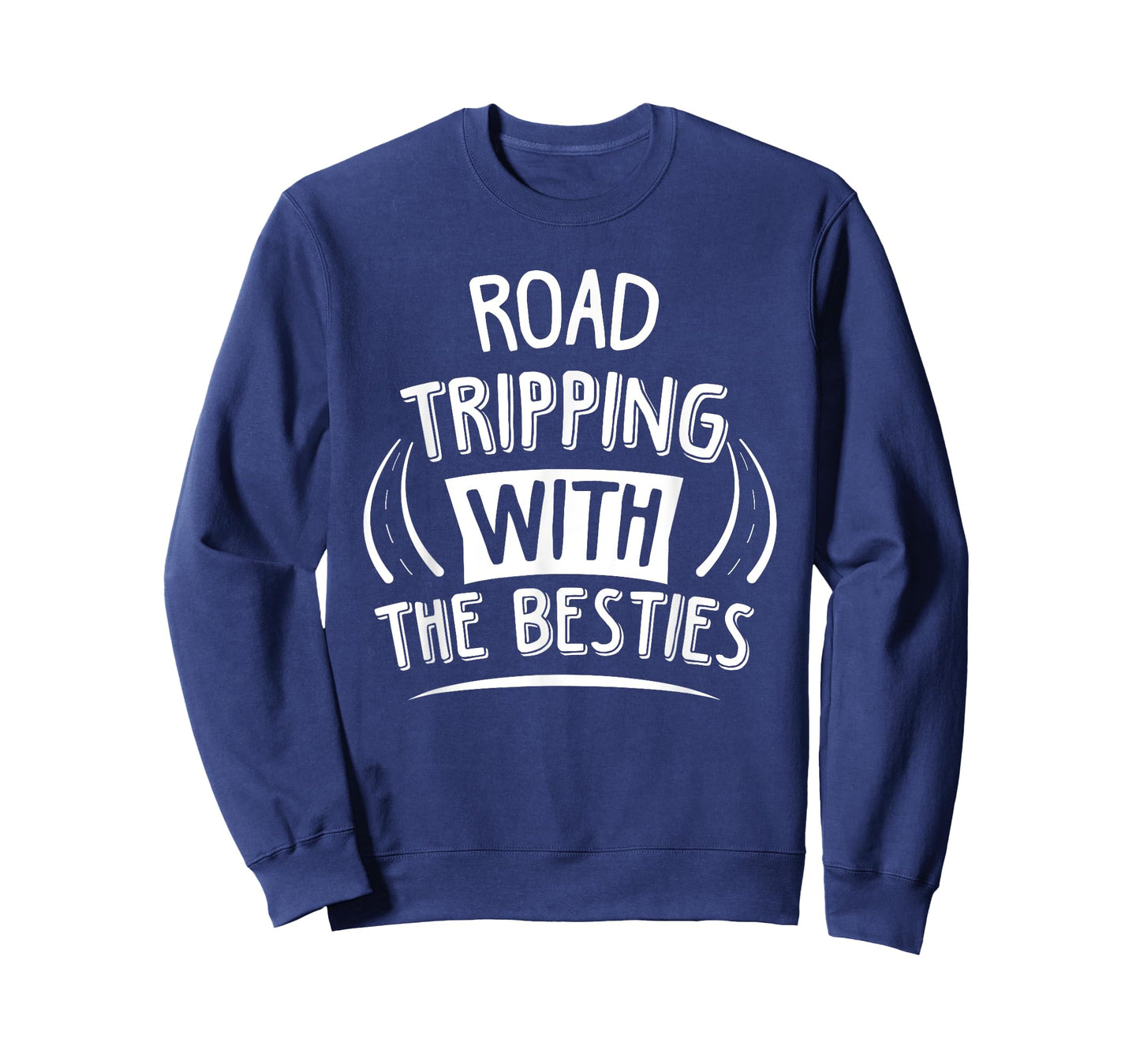Funny Road Trip Road Tripping With The Besties T-Shirt