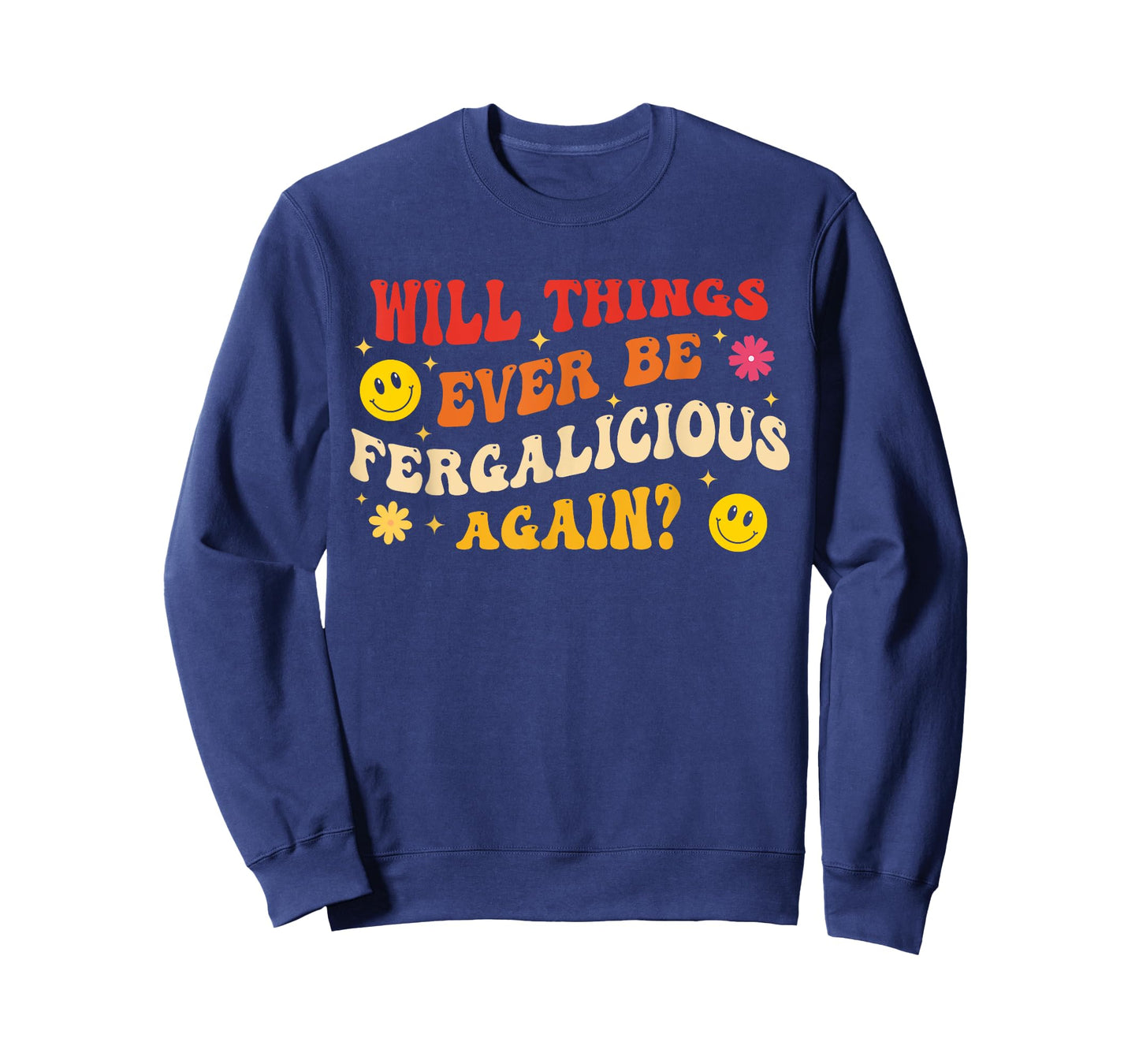 Will Things Ever Be Fergalicious Again? T-Shirt