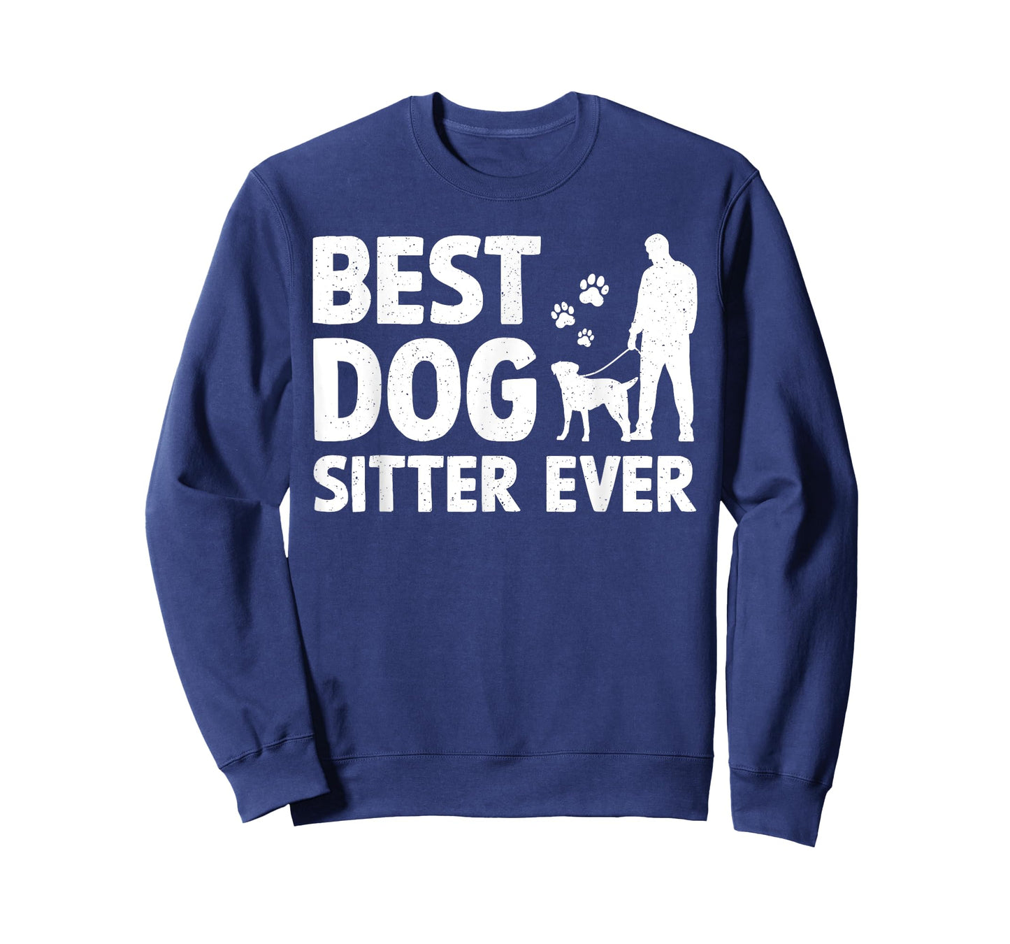 Funny Dog Sitter Design For Men Women Pet Sitting Dog Sitter T-Shirt