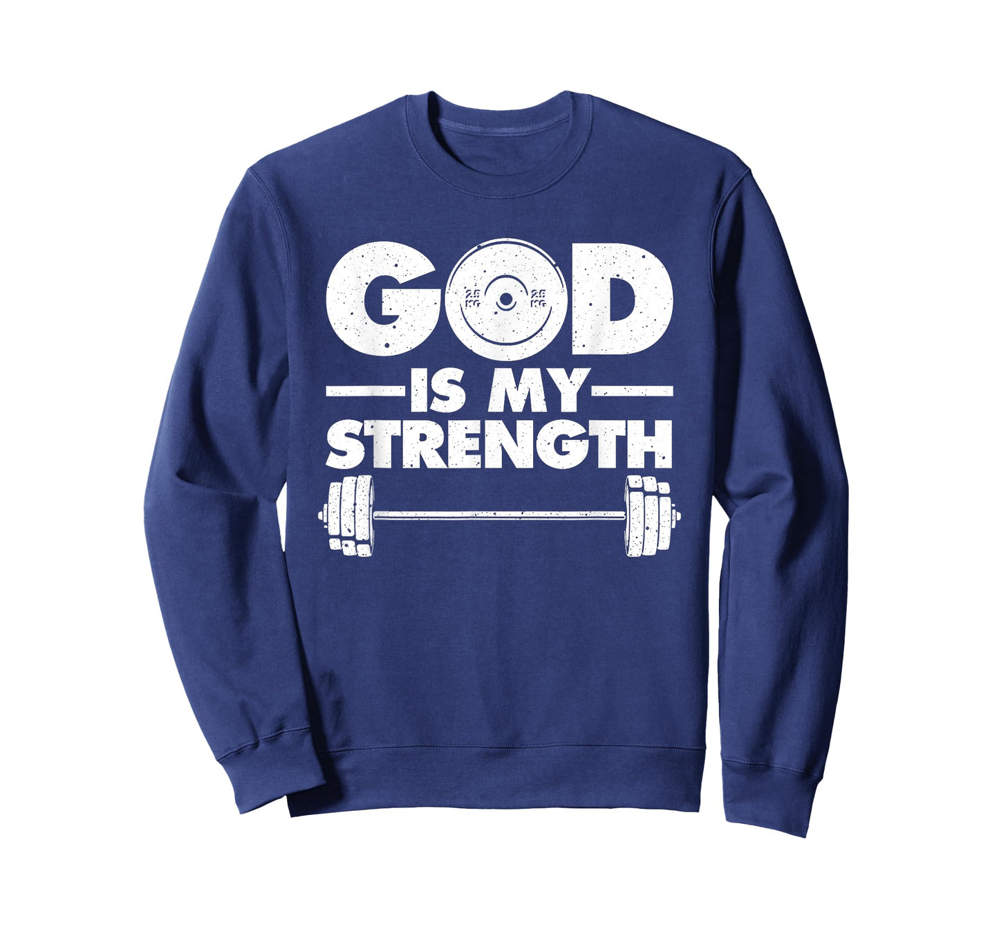 Funny Christian Workout Design Men Women God Is My Strength T-Shirt