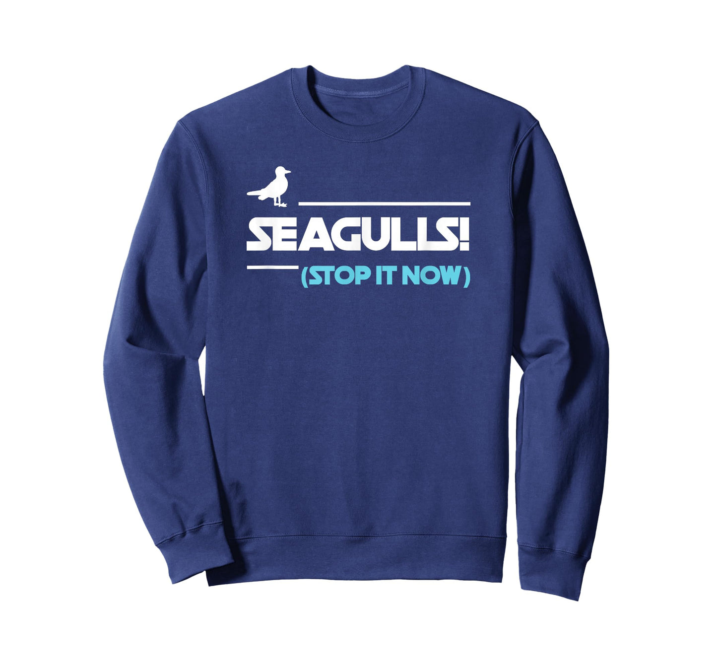 Seagulls Stop it now Tshirt Women Men T-Shirt