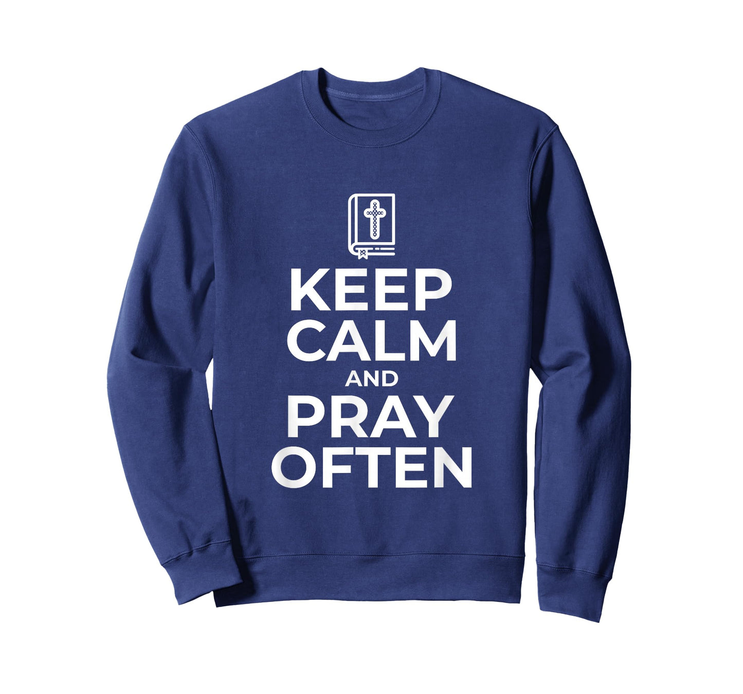 Christian Gift Keep Calm and Pray Often Religious T-Shirt