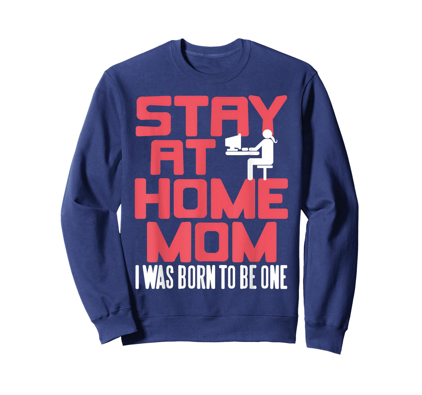Stay Home Mom Proudly Suited for This Role Funny Humor T-Shirt