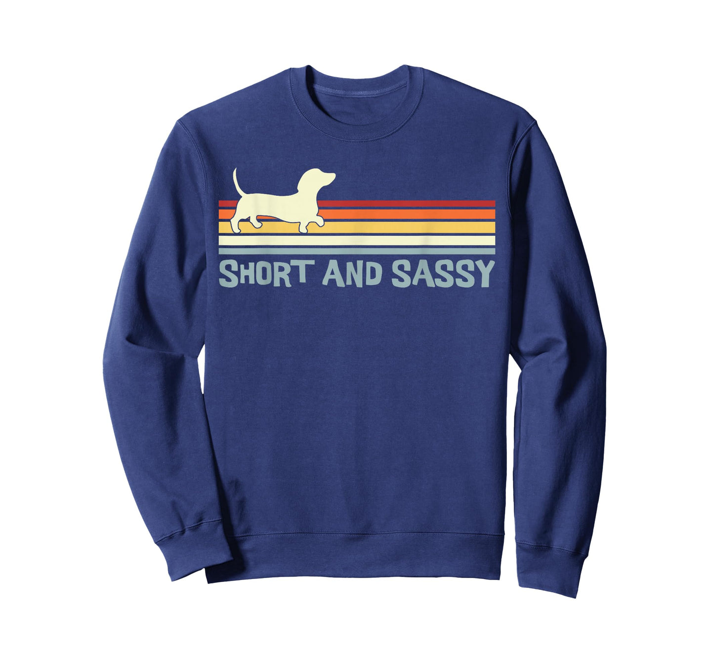 Dachshund Short and Sassy Funny Weiner Dog T-Shirt
