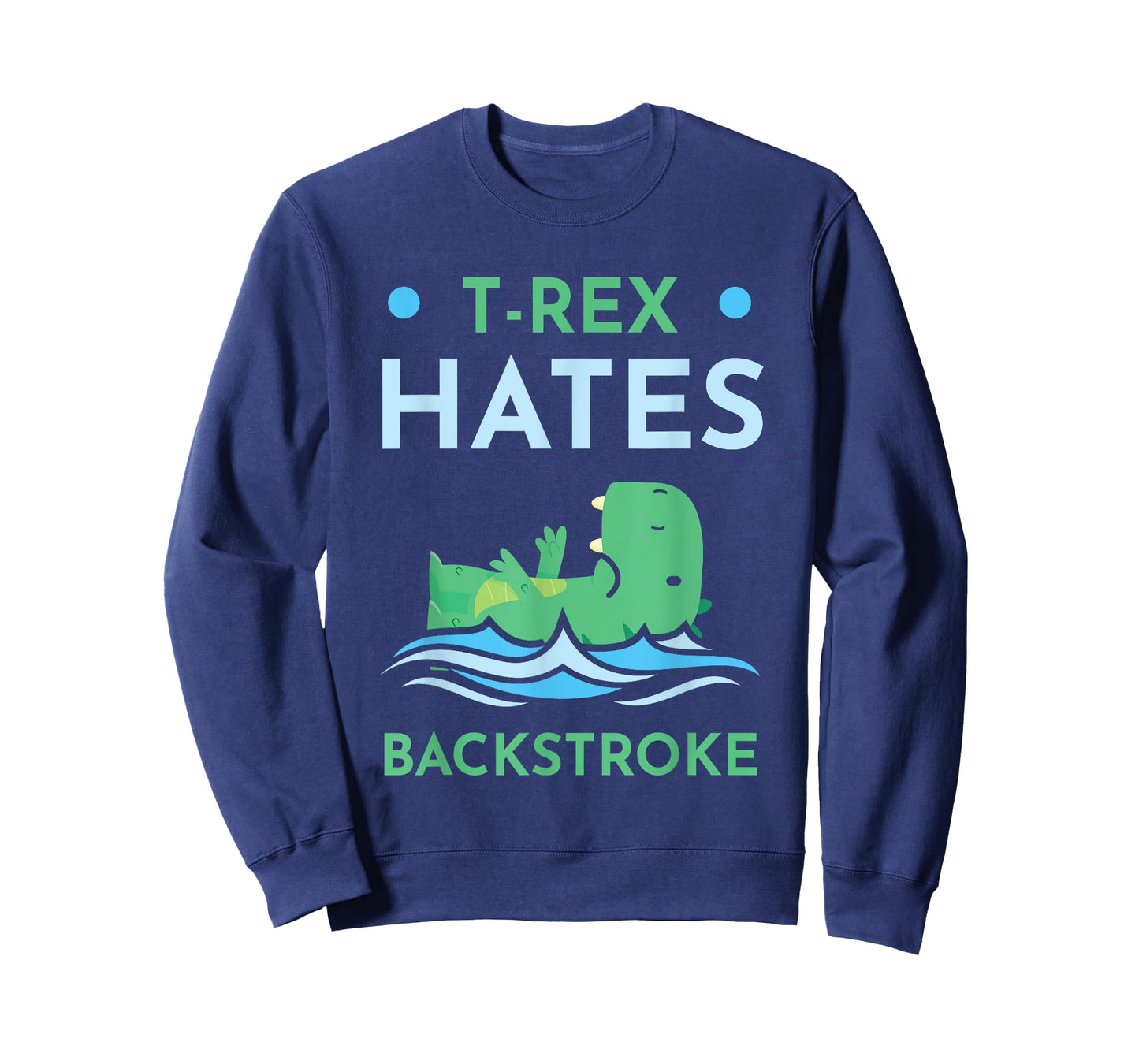 T-Rex Hates Backstroke Swimmer Funny Swimming Lovers T-Shirt