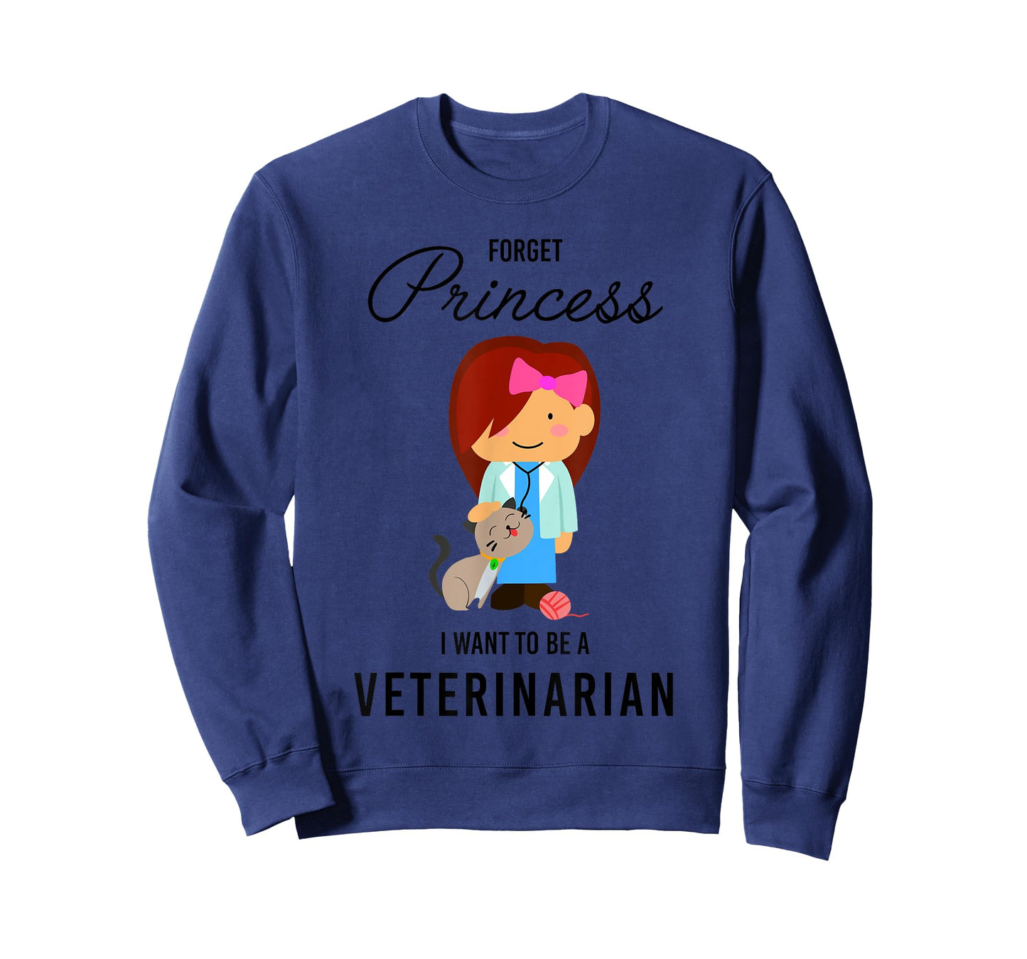 Forget Princess I Want to be a Veterinarian Kids Girl T-Shirt