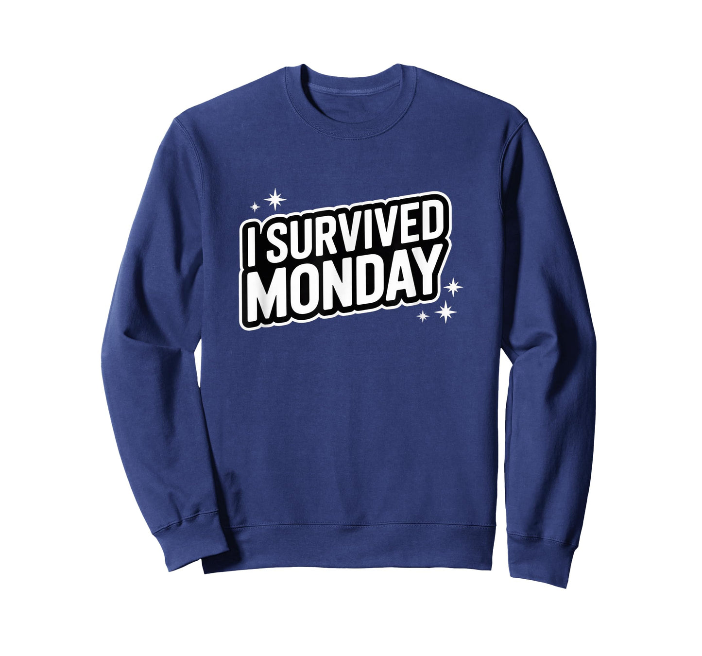 I Survived Monday – Funny Week Starter Tee T-Shirt