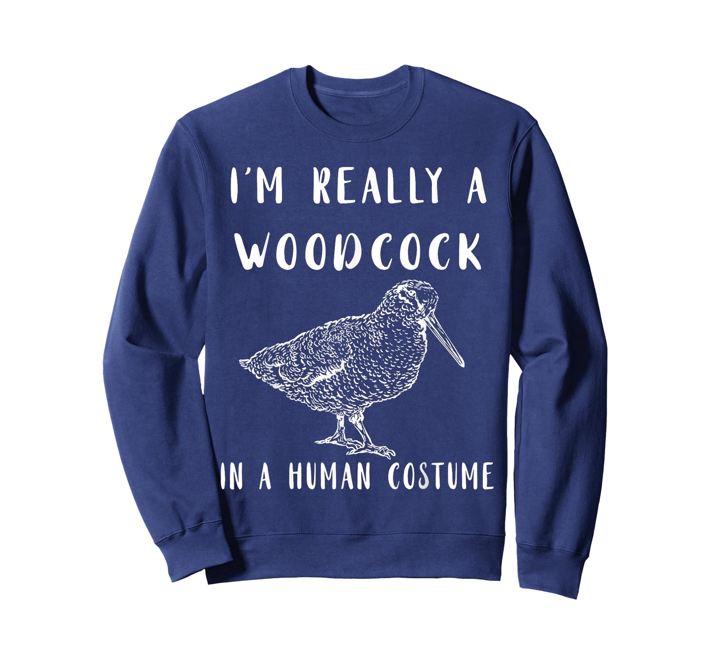 Woodcock I'm Really A Woodcock Bogsucker Woodcock Bird T-Shirt