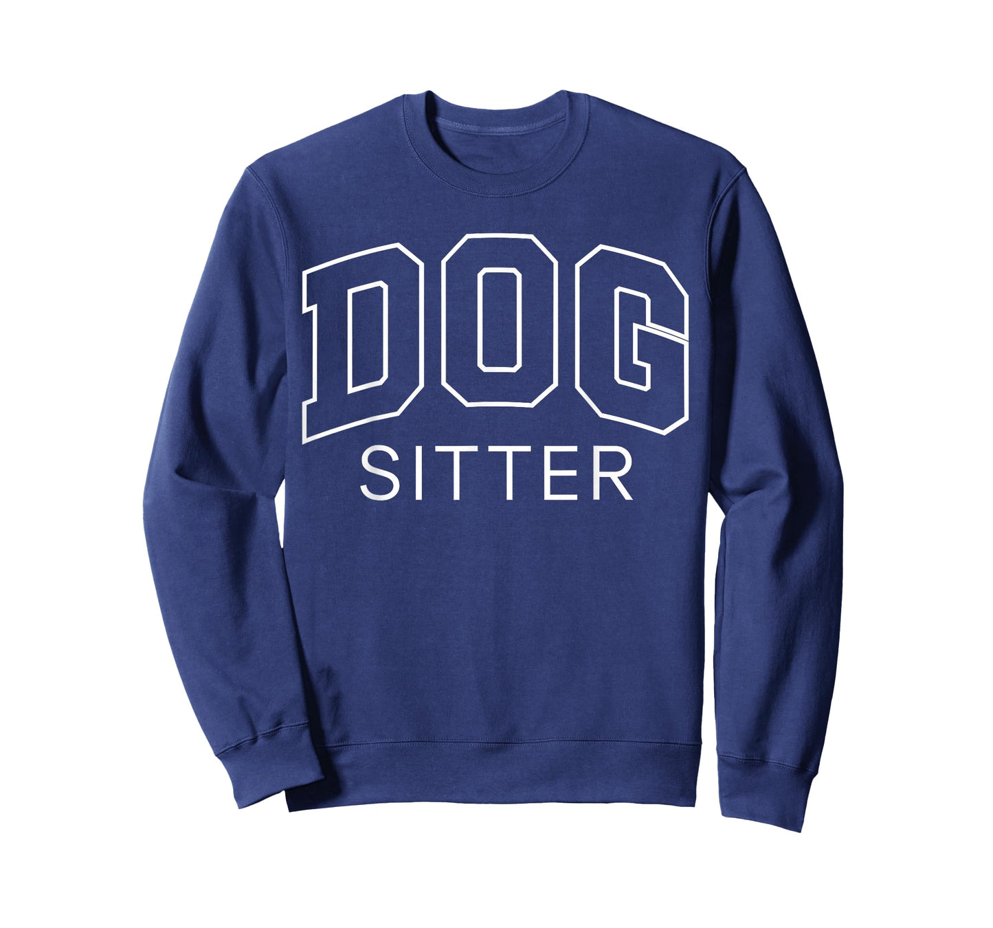 Dog Sitter Funny Lettering Animal Lover Gifts Men Women T-Shirt