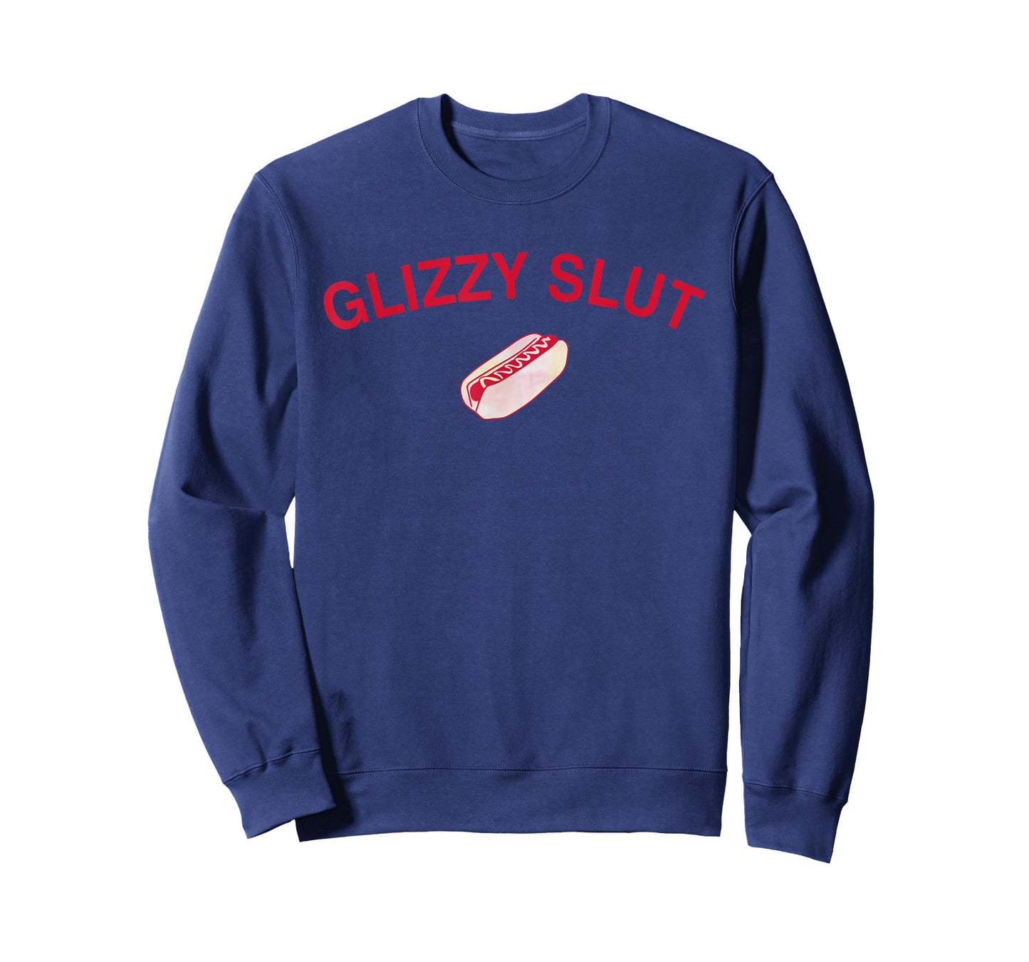 Funny Hotdog Glizzy Slut Graphic Print For Glizzy Lovers T-Shirt