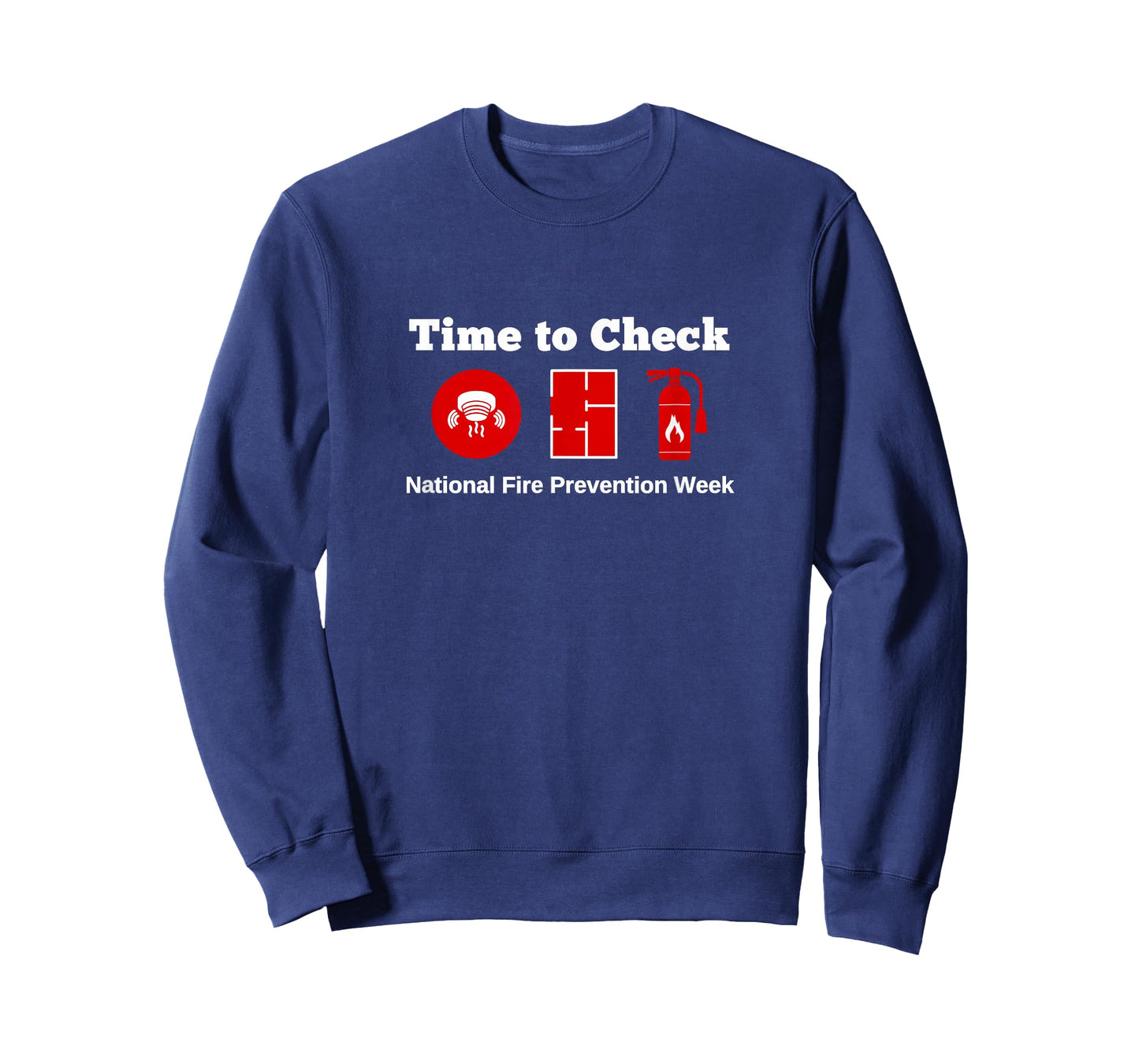 Time to Check Safety National Fire Prevention Week Responder T-Shirt