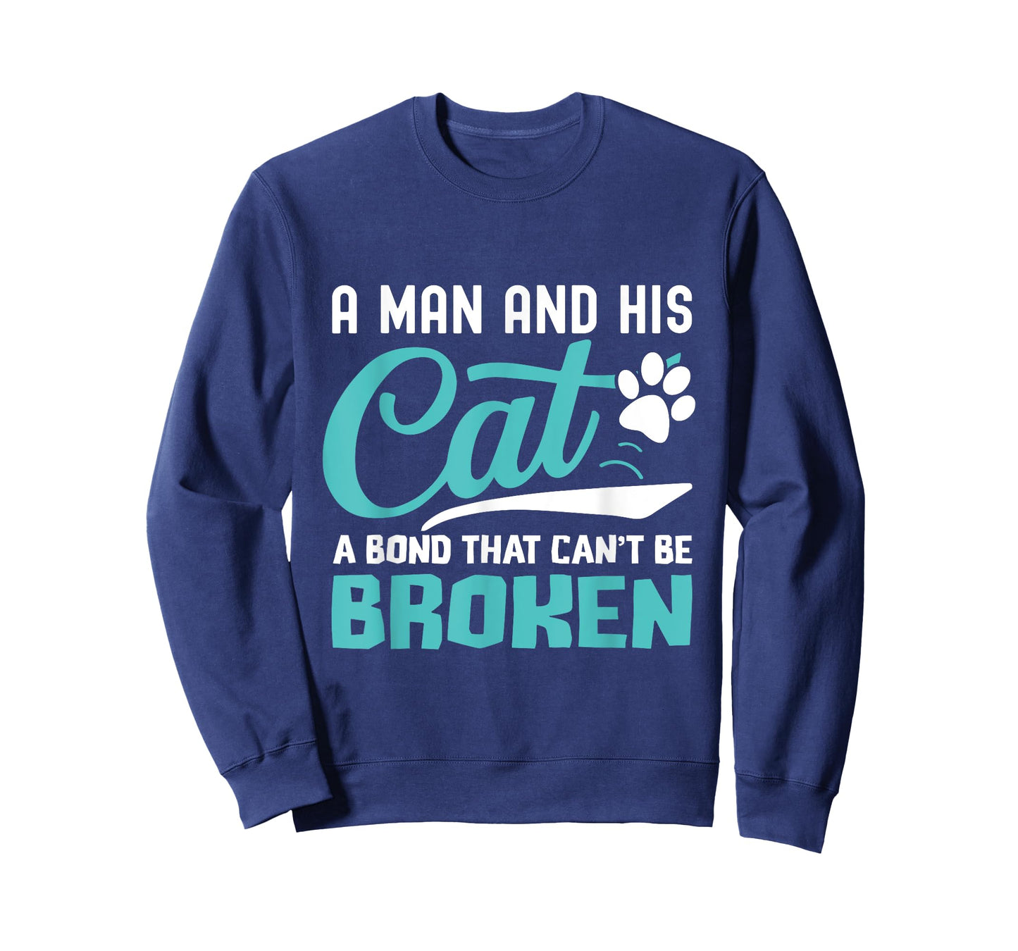 A man and his cat a bond that can't be broken T-Shirt