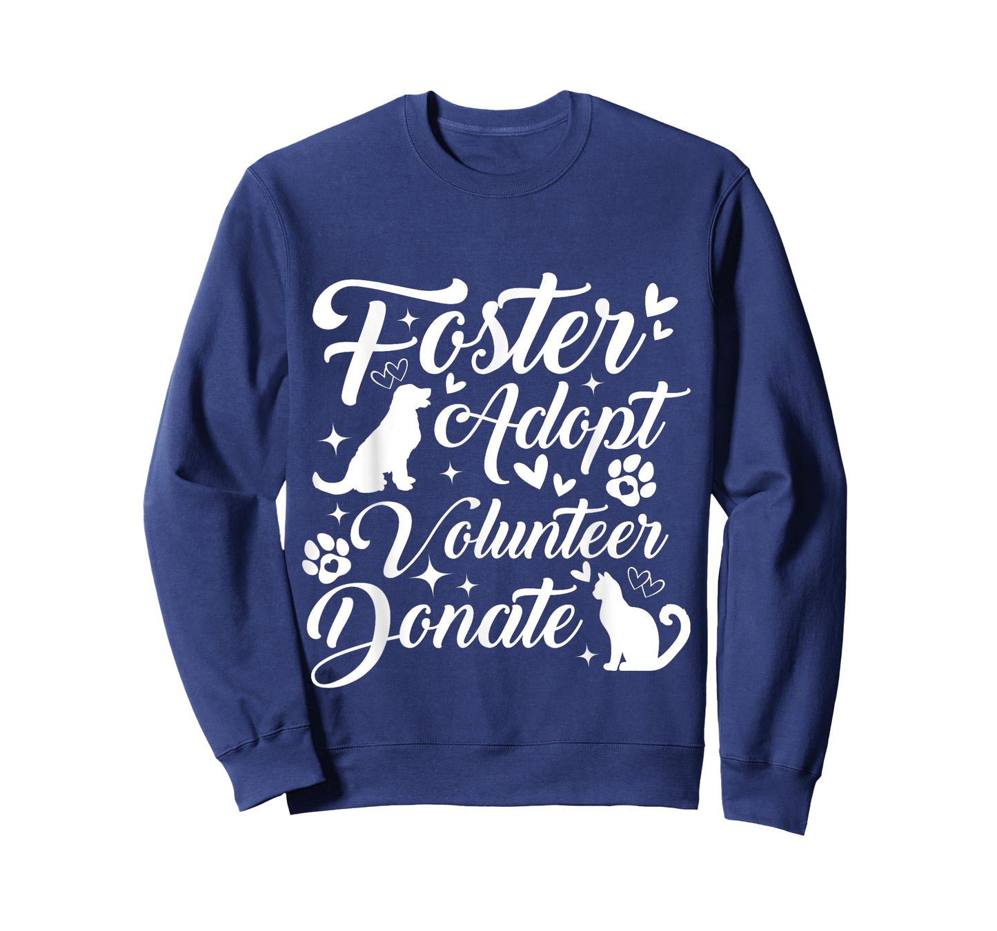 Foster Adopt Volunteer Donate Animal Rescue Shelter Lover T-Shirt