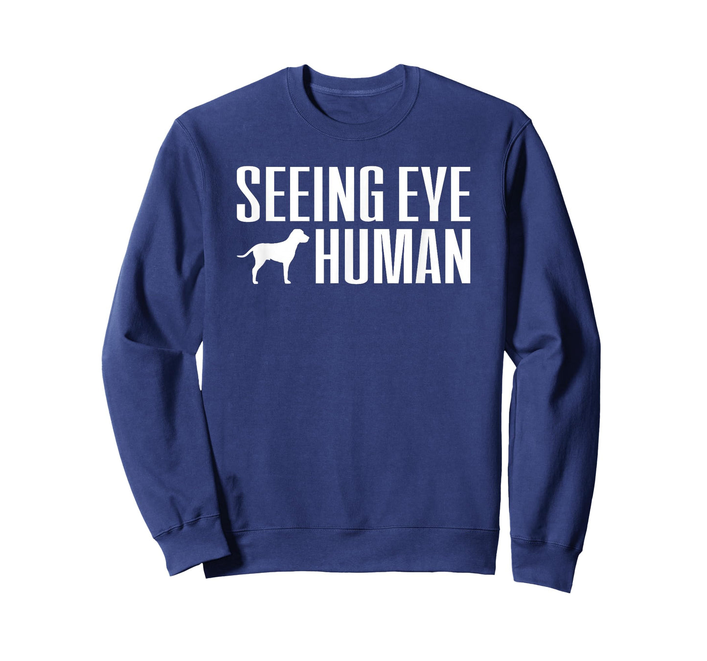 Seeing Eye Human - Blind Dog Owner Gift Women Men T-Shirt