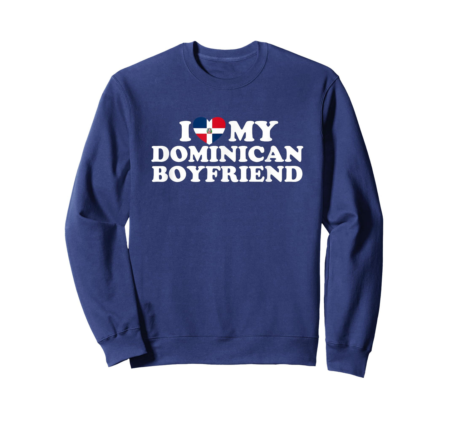 I Love My Dominican Boyfriend T-Shirt