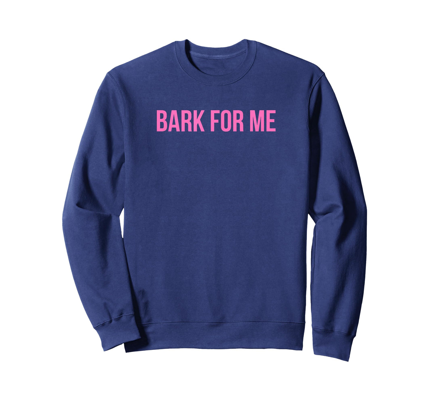 Bark For Me - Funny Y2k Aesthetic T-Shirt