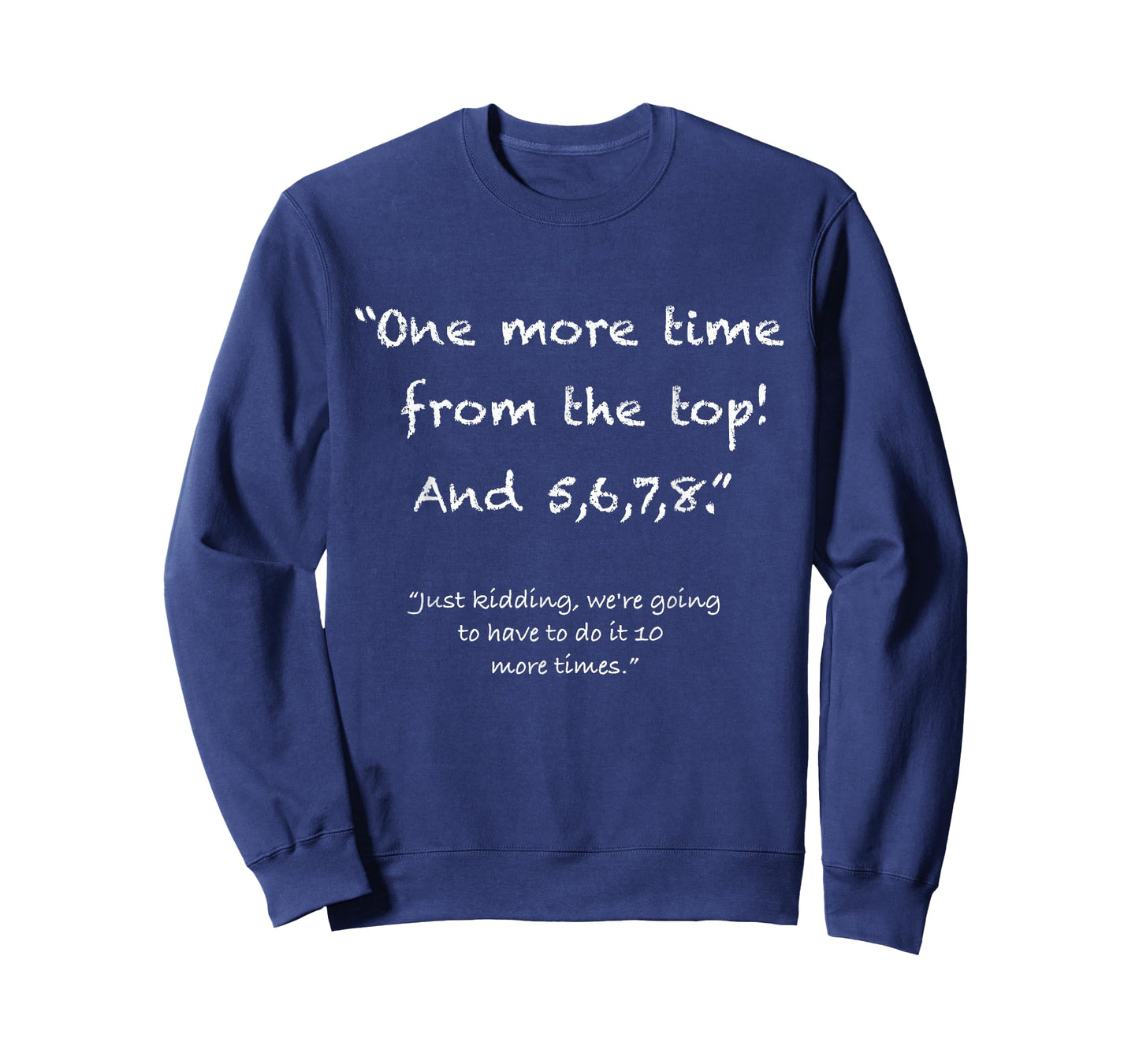 One More time from top, 5,6,7,8 Funny Dance Teacher T-Shirt Men Women Girls Kids T-Shirt