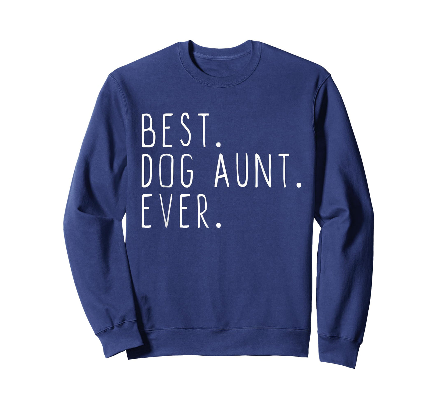 Best Dog Aunt Ever Cute Funny T-Shirt