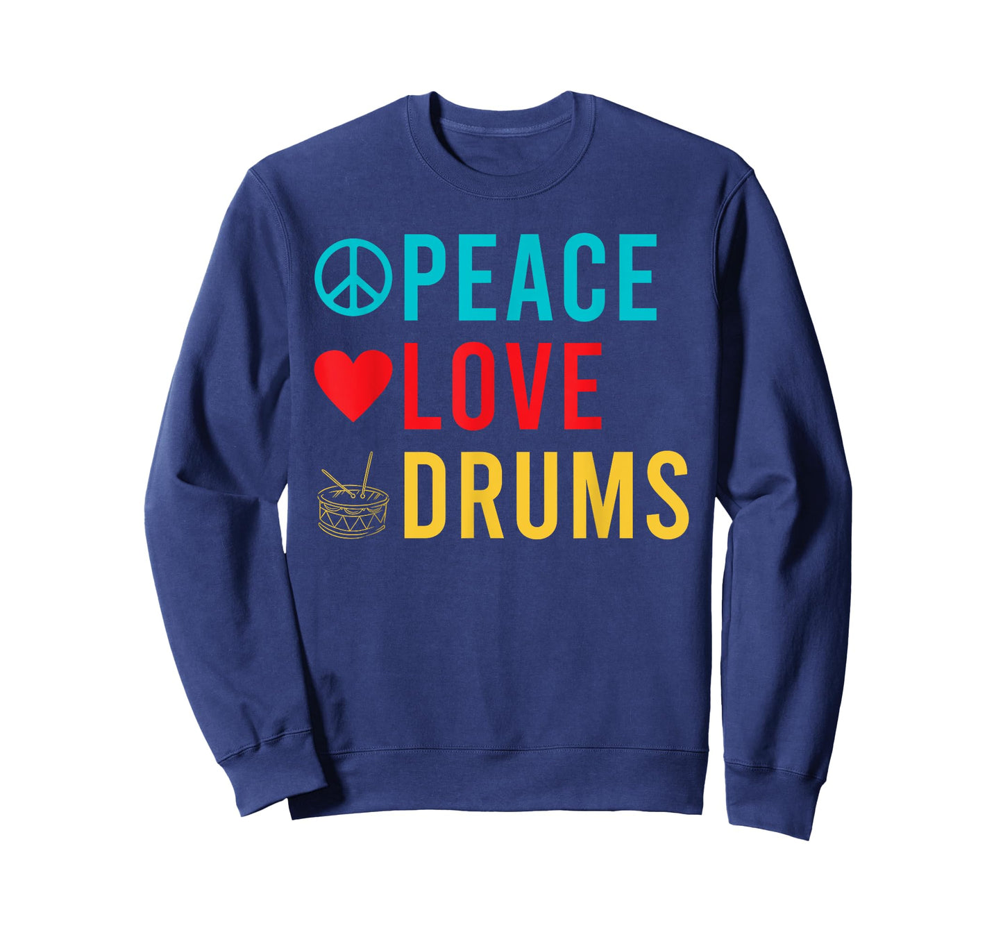 Peace Love Drums Drummer T-Shirt