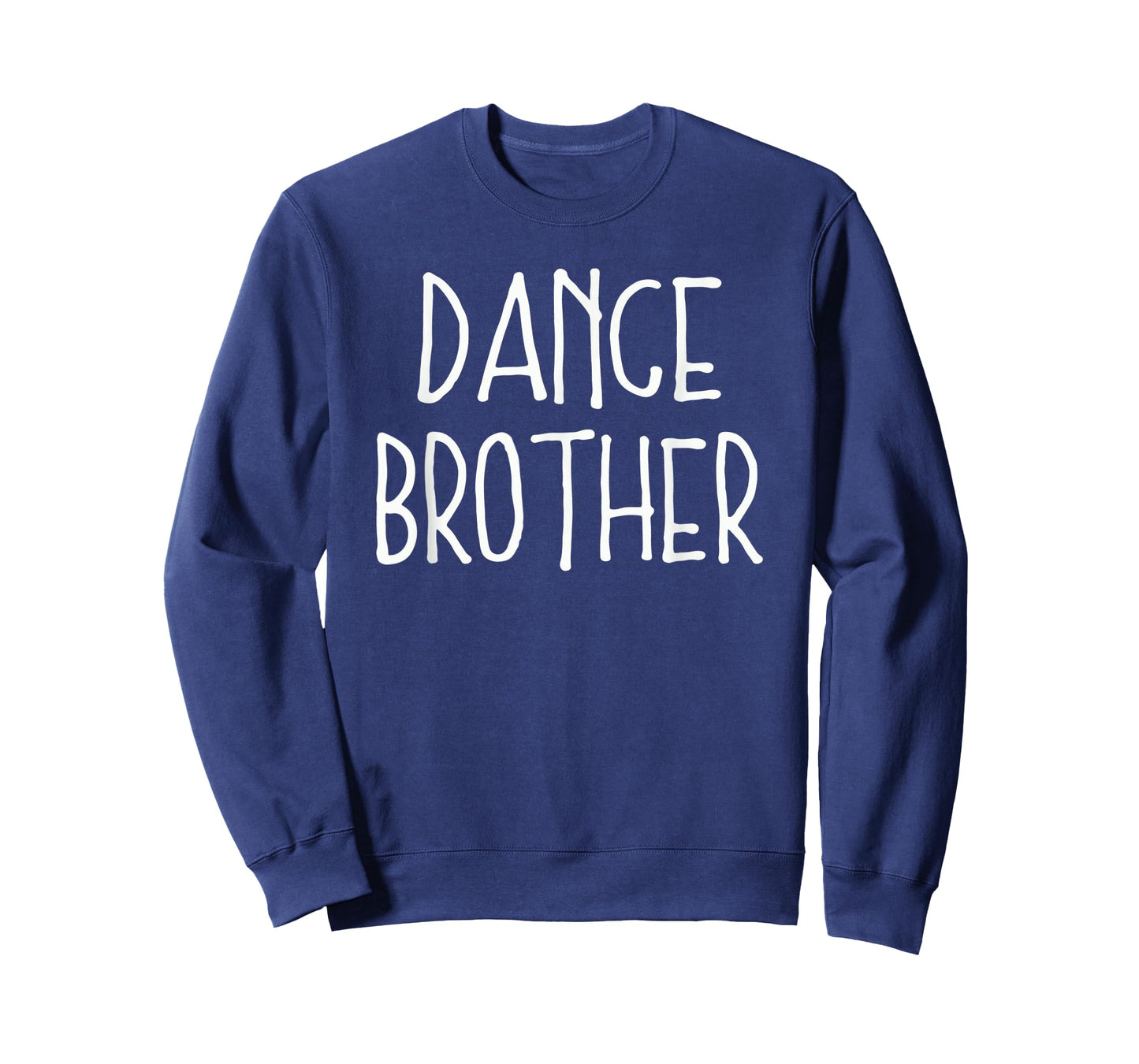 Dance Brother Dancing Practice Ballet Matching Bday Sister T-Shirt