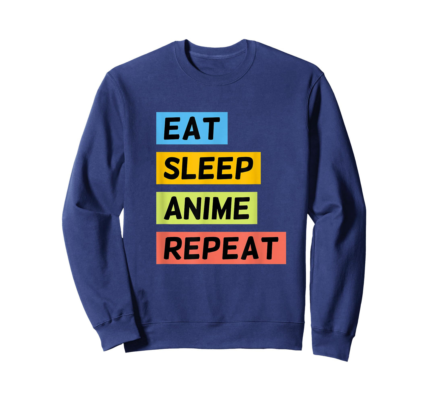 Eat Sleep Anime Repeat Funny Japanese Manga Japan Lover T-Shirt