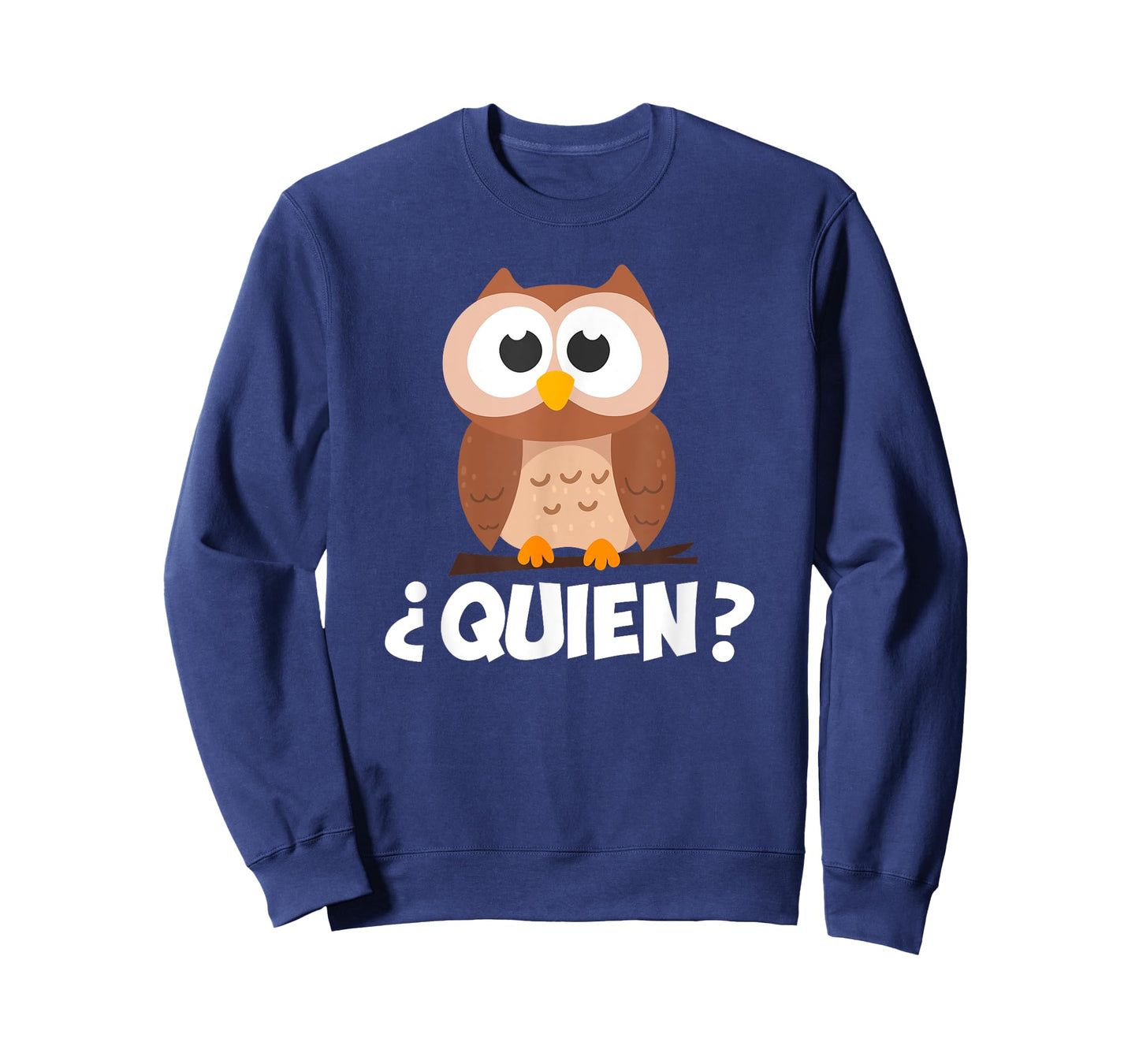 Quien? Who? Owl Funny Spanish Teacher T-Shirt