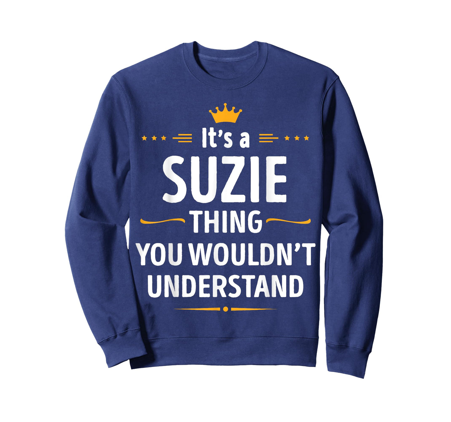 Inked Creation - Its a SUZIE Thing You Wouldn't Understand T-Shirt