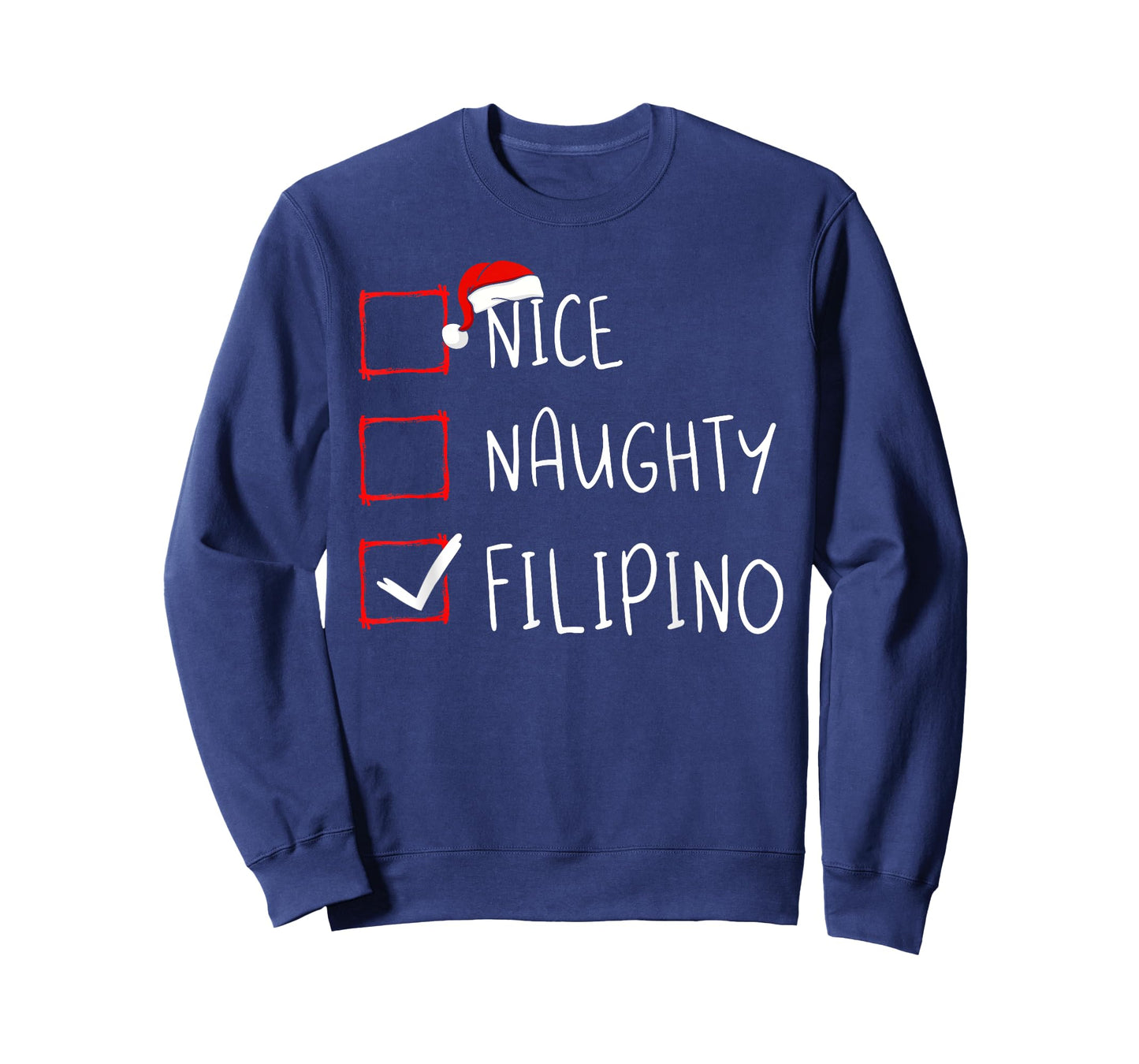 Nice Naughty Filipino Christmas Philippines Heritage Roots T-Shirt