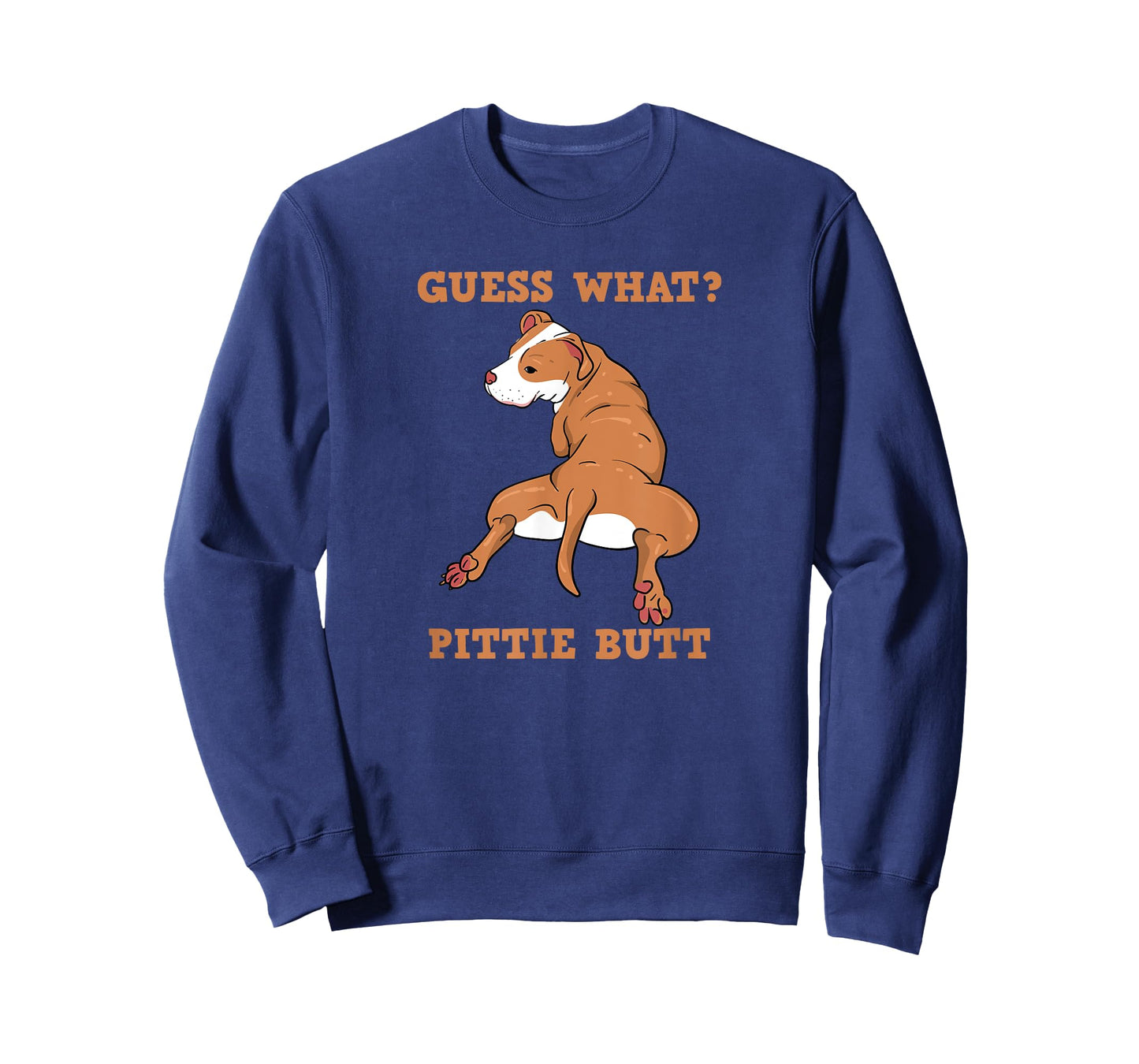 Funny Pitbull I Guess What Pittie Butt I Dog Lover Men Women T-Shirt