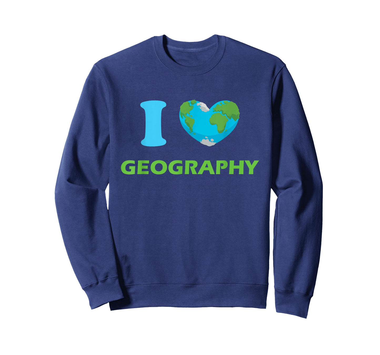 I Love Geography, Geography Teacher T-Shirt