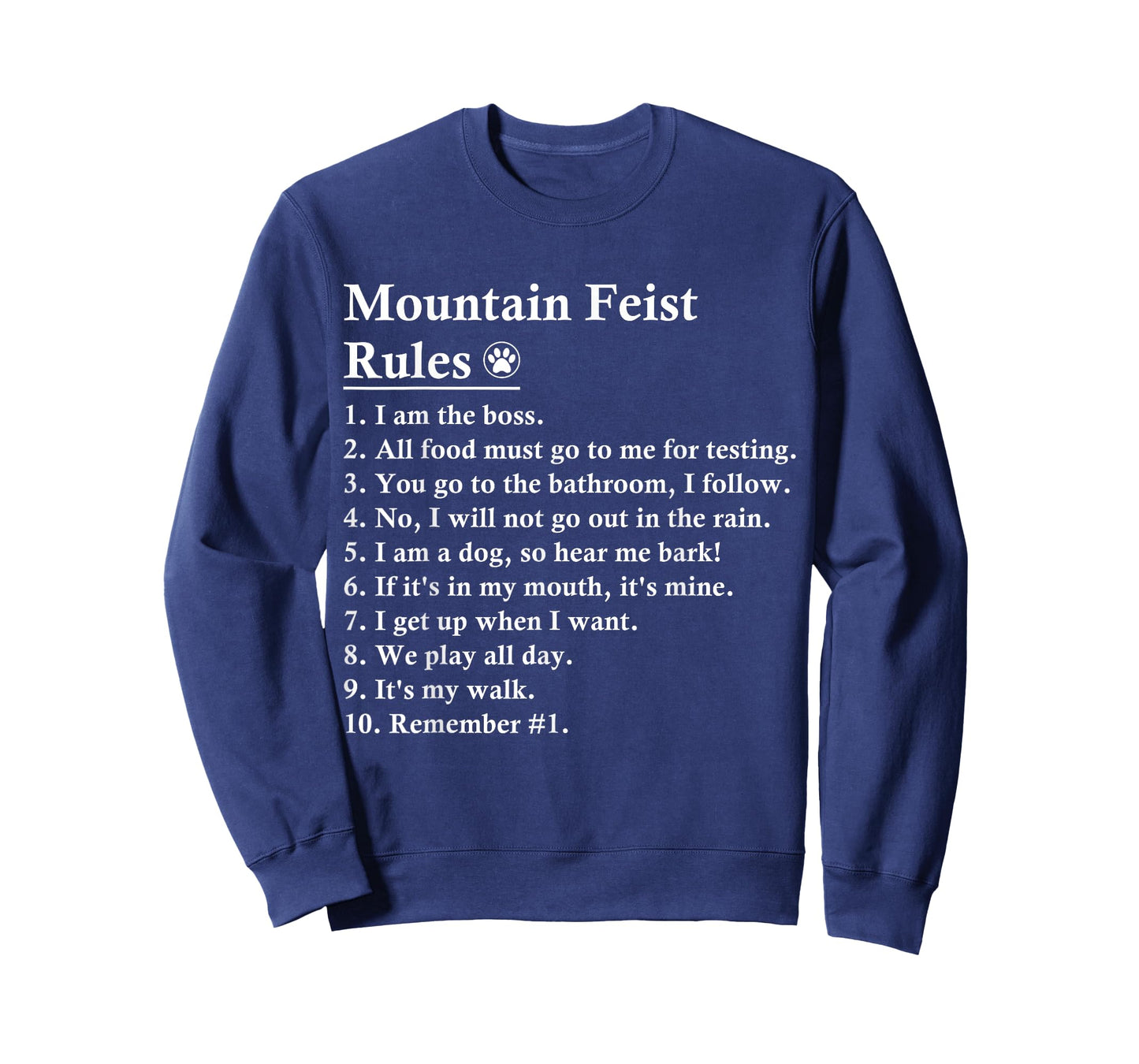 Funny Mountain Feist Dog Rules Men Women Kids T-Shirt