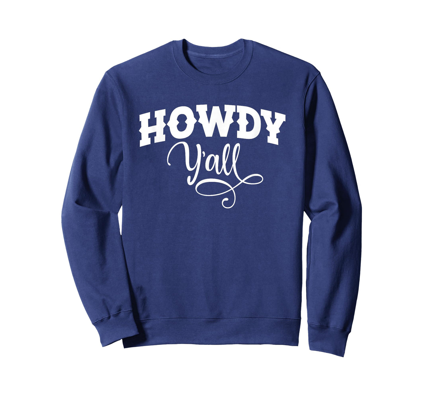 Howdy Y'all Cute Southern Country Yall Cowgirl South Saying T-Shirt