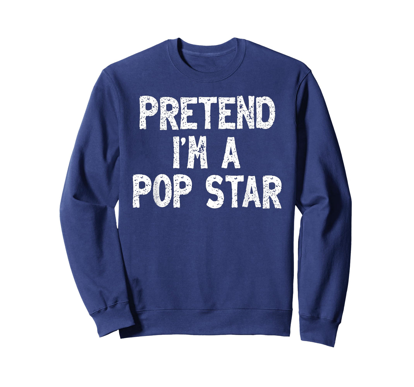 Pretend I'm a Pop Star Funny Lazy Easy Halloween Costume T-Shirt