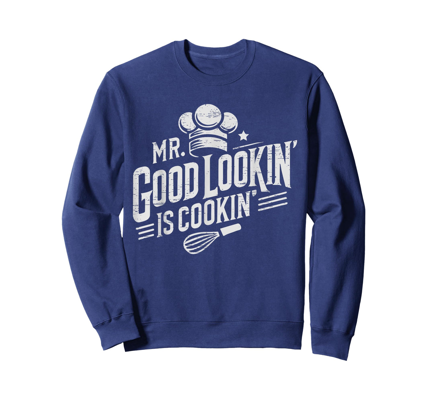 Mr. Good Lookin' Is Cookin' Cooking Culinary Arts Food T-Shirt