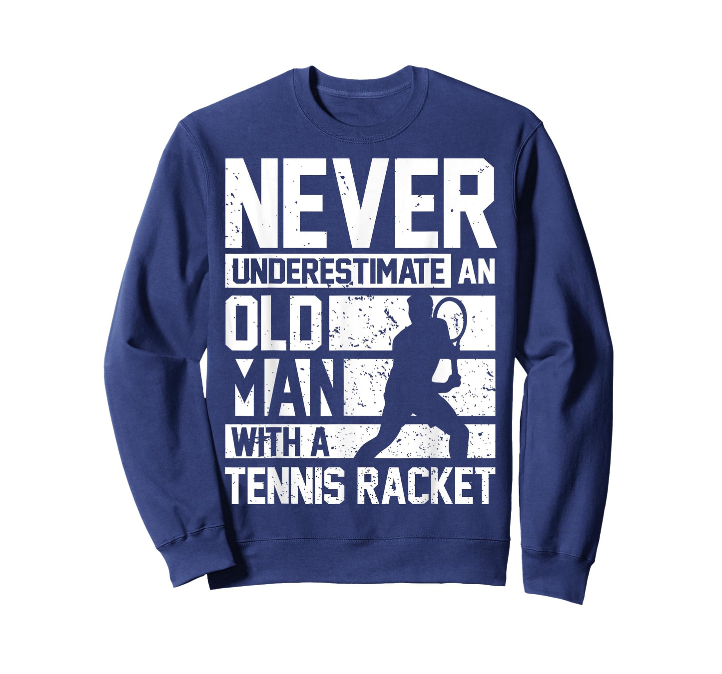 Never underestimate an old man with a Tennis Racket T-Shirt