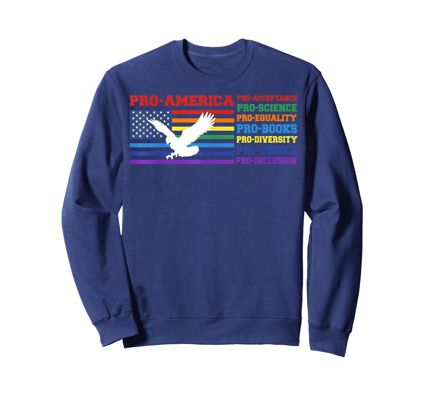 Pro America Pro Acceptance Pro Science Pro Equality Pro Book T-Shirt