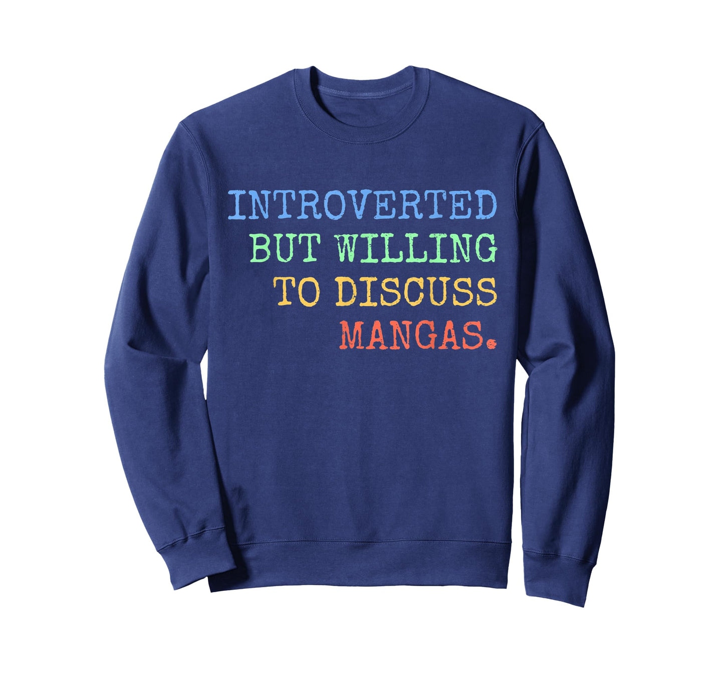 Introverted But Willing To Discuss Mangas Retro T-Shirt