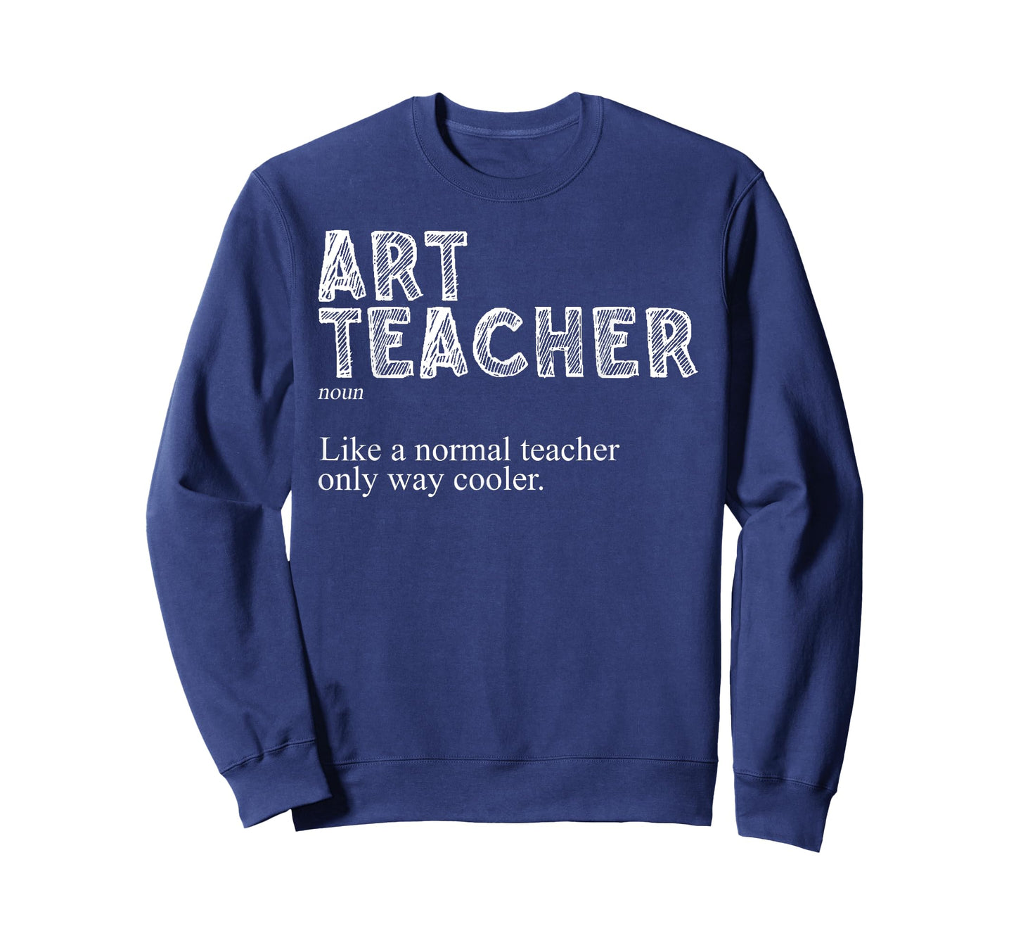 Art Teacher Design for Men Women Art Teacher Appreciation T-Shirt