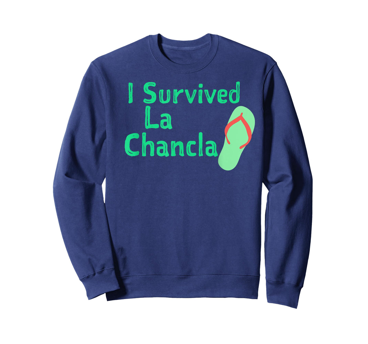 I Survived La Chancla Humorous Meme T-Shirt