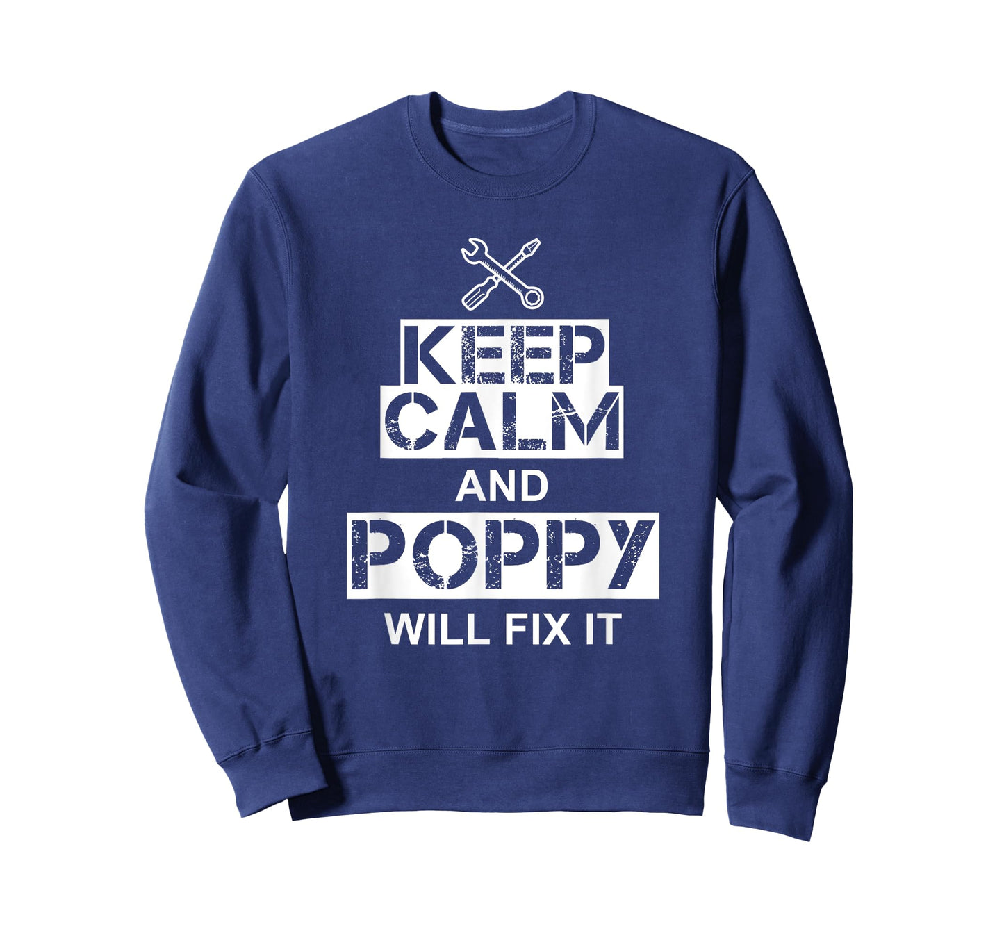 Poppy Can Fix It Gift - Keep Calm And Poppy Will Fix It T-Shirt