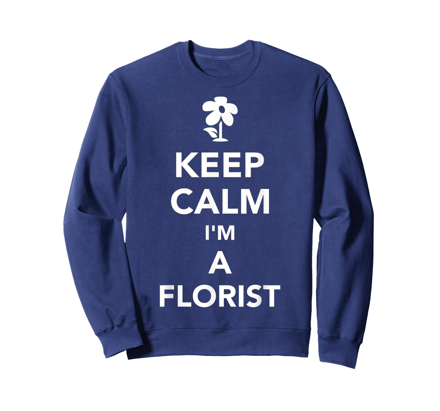 Keep calm I'm a florist T-Shirt