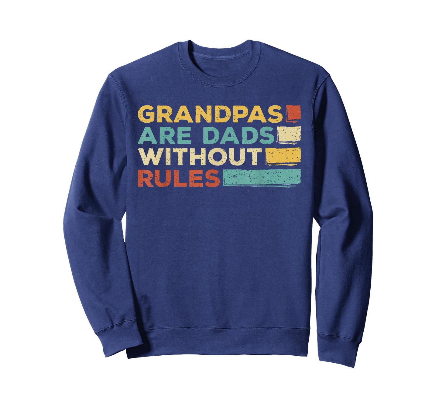 Funny for Grandfather - Grandpas are Dad Without Rules T-Shirt